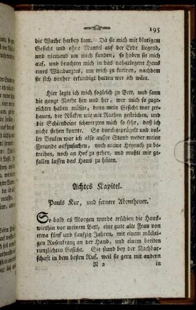 Achtes Kapitel. Pauls Kur, und fernere Abentheuer.