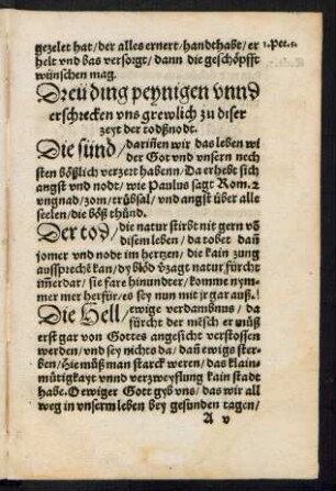 Dreü ding peynigen unnd erschrecken uns grewlich zu diser zeyt der todßnodt.