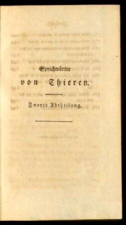 Sprichwörter von Thieren. Zweyte Abtheilung