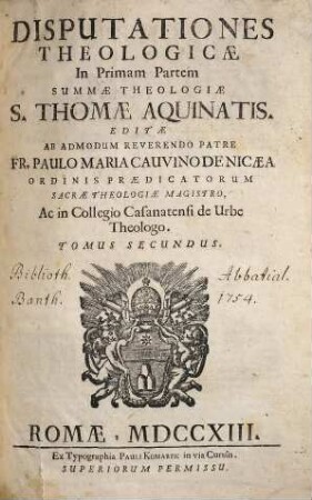 Disputationes Theologicae In Primam Partem Summae Theologiae Sancti Thomae Aquinatis, 2