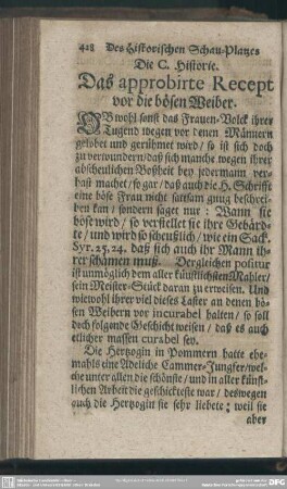 Die C. Historie. Das approbirte Recept vor die bösen Weiber