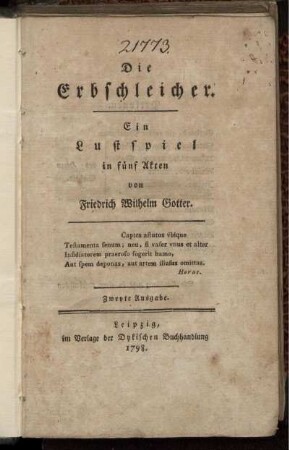 Die Erbschleicher : Ein Lustspiel in fünf Akten