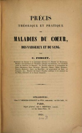 Précis théorique et pratique des maladies du coeur, des vaisseaux et du sang