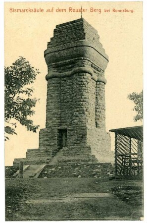 Ronneburg. Bismarcksäule auf dem Reuster Berg
