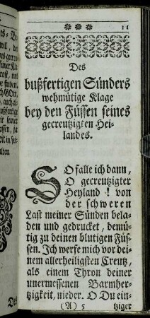 Des bußfertigen Sünders wehmütige Klage bey den Füssen seines gecreutzigten Heilandes.