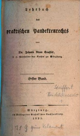 Lehrbuch des praktischen Pandektenrechts, 1
