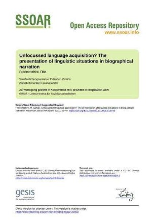 Unfocussed language acquisition? The presentation of linguistic situations in biographical narration