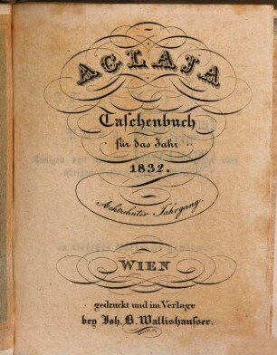 Aglaja : ein Taschenbuch für das Jahr ... 18, 18. 1832