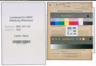Entnazifizierung Hans Loers , geb. 10.10.1900 (Bueroleiter)