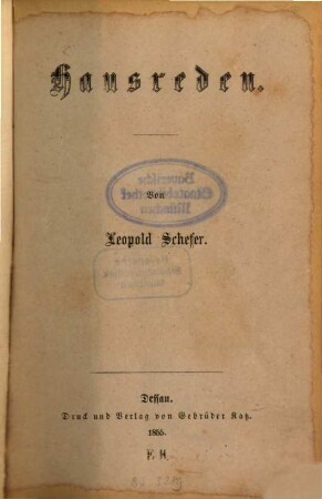 Hausreden : Von Leopold Schefer