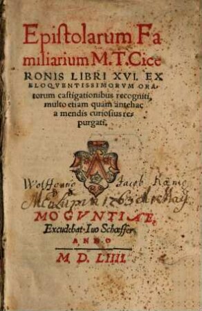 Epistolarum familiarum M. T. Ciceronis libri XVI