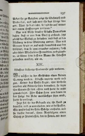 XIV. Libussens bisherige Seelenruhe geht verloren.