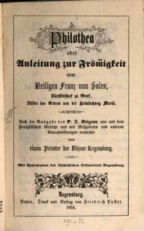 Philothea : Nach d. Ausg. des P. Brignon neu aus S. Französ. übres. u. mit Messgebeten verm. ...