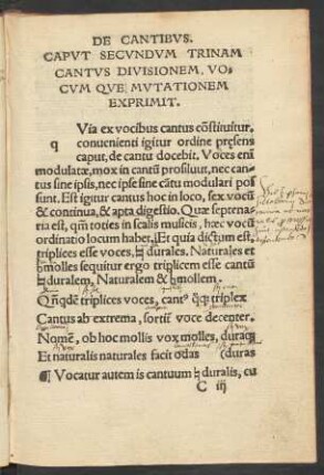 Caput Secundum Trinam Cantus Divisionem, Vocum Que Mutationem Exprimit.