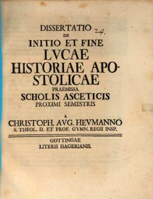 Diss. de initio et fine Lucae historiae apost.