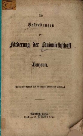 Die Bestrebungen zur Förderung der Landwirthschaft in Bayern