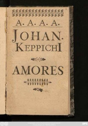 Johan. Keppichi[i] Amores