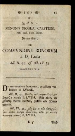IV. Q. D. B. V. Menonis Nicolai Carstens, Past. Eccl. Cath. Lubec. Disquisitio de Communione Bonorum a D. Luca Act. II. 44. & Act. IV. 32. commemorata