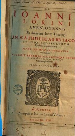 In catholicas BB. Iacobi et Iudae apostolorum epistolas commentarii