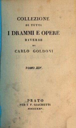 Collezione di tutti i drammi opere diverse, 14