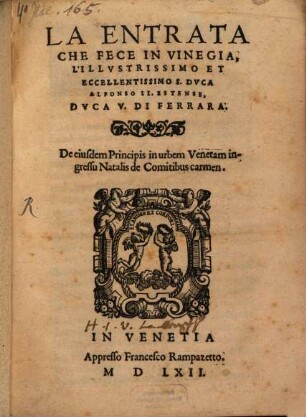 La Entrata che fece in Vinegia S. Duca Alfonso II. Istense Duca di Ferrara
