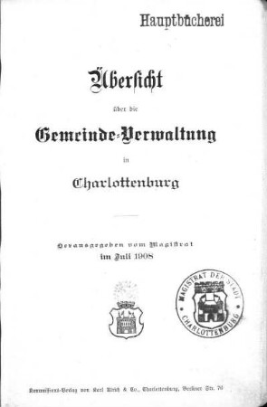 Stempel: Magistrat der Stadt Charlottenburg ; Stempel: Hauptbücherei