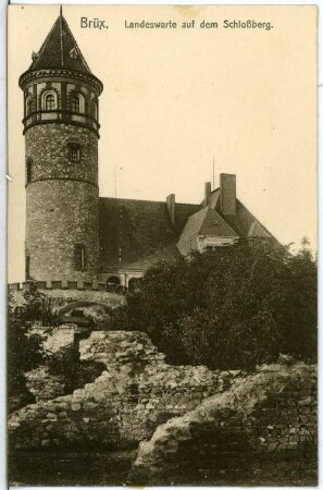 Brüx. Landeswarte auf dem Schlossberg ( Burg Hněvín)