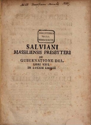 De gubernatione Dei ... libri VIII
