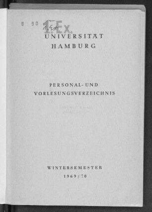 WS 1969/70: Personal- und Vorlesungsverzeichnis // Hamburgische Universität