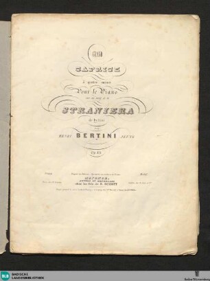 Grand caprice à quatre mains pour le piano : sur un motif de la Straniera de Bellini; op. 131