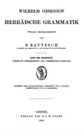 Wilhelm Gesenius' Hebräische Grammatik / völlig umgearb. von E. Kautzsch