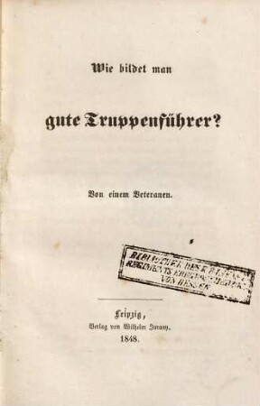 Wie bildet man gute Truppenführer?