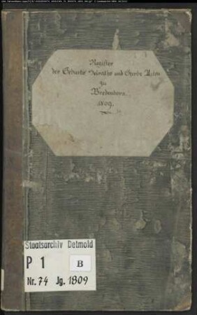 Zivilstandsregister der katholischen Gemeinde Bredenborn, Kreis Höxter (GHT 1809). (Gemeinde: Katholische Gemeinde Bredenborn)
