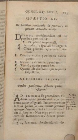 Quaestio XC. De partibus poenitentiae in generali, in quatuor articulos divisa.