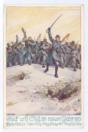 Glück und Sieg im neunen Jahr 1915! Offizielle Karte für: Rotes Kreuz Kriegsfürsorge-Amt, Kriegshilfs-Büro