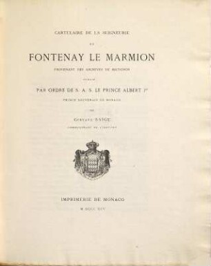 Cartulaire de la Seigneurie Fontenay le Marmion, provenant des archives de Matignon