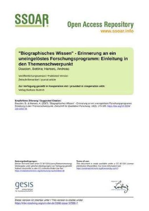 "Biographisches Wissen" - Erinnerung an ein uneingelöstes Forschungsprogramm: Einleitung in den Themenschwerpunkt