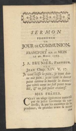 Sermon Prononcé Un Jour De Communion, A Francfort Sur Le Mein Le 26. Mars 1763.