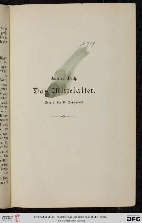 Zweites Buch: Das Mittelalter. Vom 6. bis 14. Jahrhundert