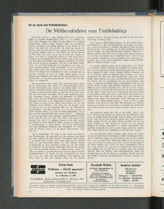 Un nu noch wat Plattdüütsches: De Möllersdöchter vun Tüddelsdörp