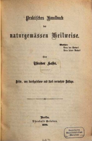 Praktisches Handbuch der naturgemässen Heilweise