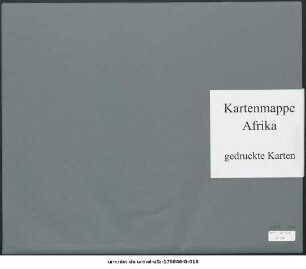 Danakil, Schoa, Kaffa bis zum Äquator : 1892-1901 : Kartensammlung