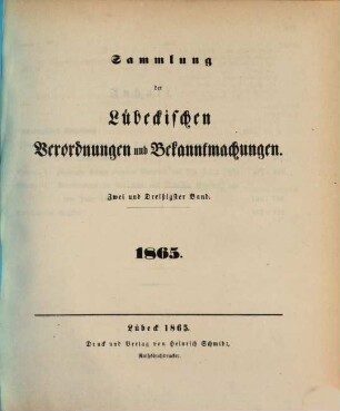Sammlung der lübeckischen Verordnungen und Bekanntmachungen, 32. 1865