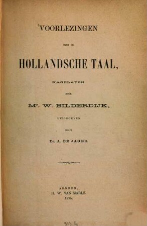 Voorlezingen over de Hollandsche Taal