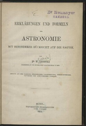 Erklärungen und Formeln der Astronomie : mit besonderer Rücksicht auf die Nautik