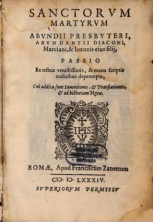 Passio Sanctorum martyrum Abundii presbyteri, Abundantii diaconi, Marciani et Joannis eius filii