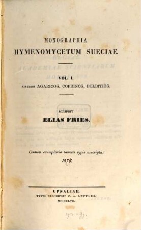 Monographia Hymenomycetum Sueciae, 1. Sistens Agaricos, Coprinos, Bolbitios