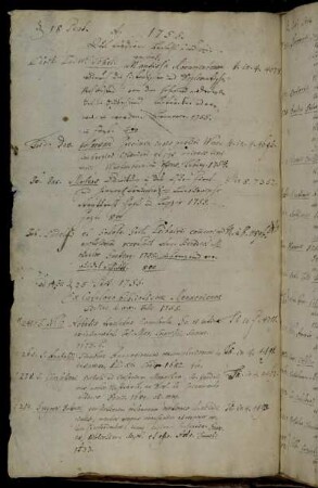 Auf gnädigen Befehl sind beygelegt.- Ex Catalogo bibliothecae Menkenianae Lipsiae d. XXI. Julii 1755. - Auf gnädigen Befehl sind beygelegt.