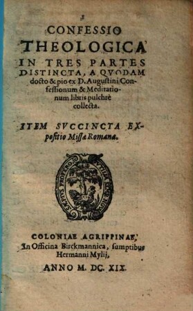 Confessio Theologica : In Tres Partes Distincta