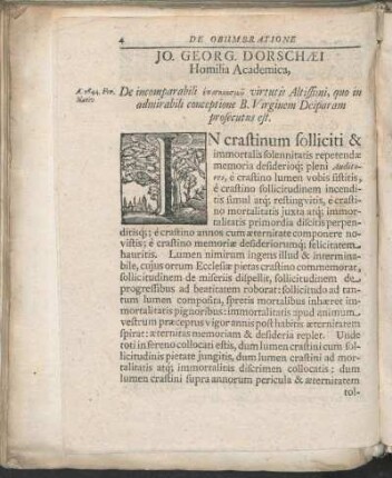 Jo. Georg. Dorschæi Homilia Academica, De incomparabili επισκιασμω virtutis Altissimi, quo in admirabili conceptione B. Virginem Deiparam prosecutus est.